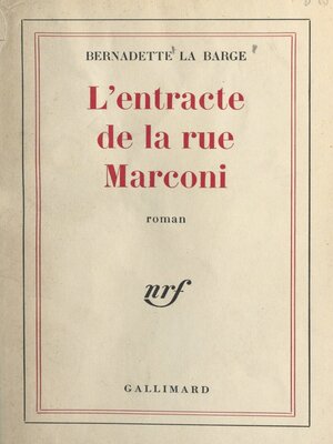 cover image of L'entracte de la rue Marconi